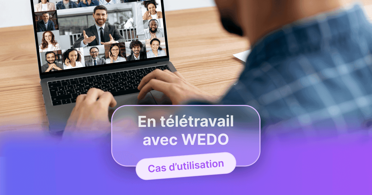 En télétravail avec WEDO