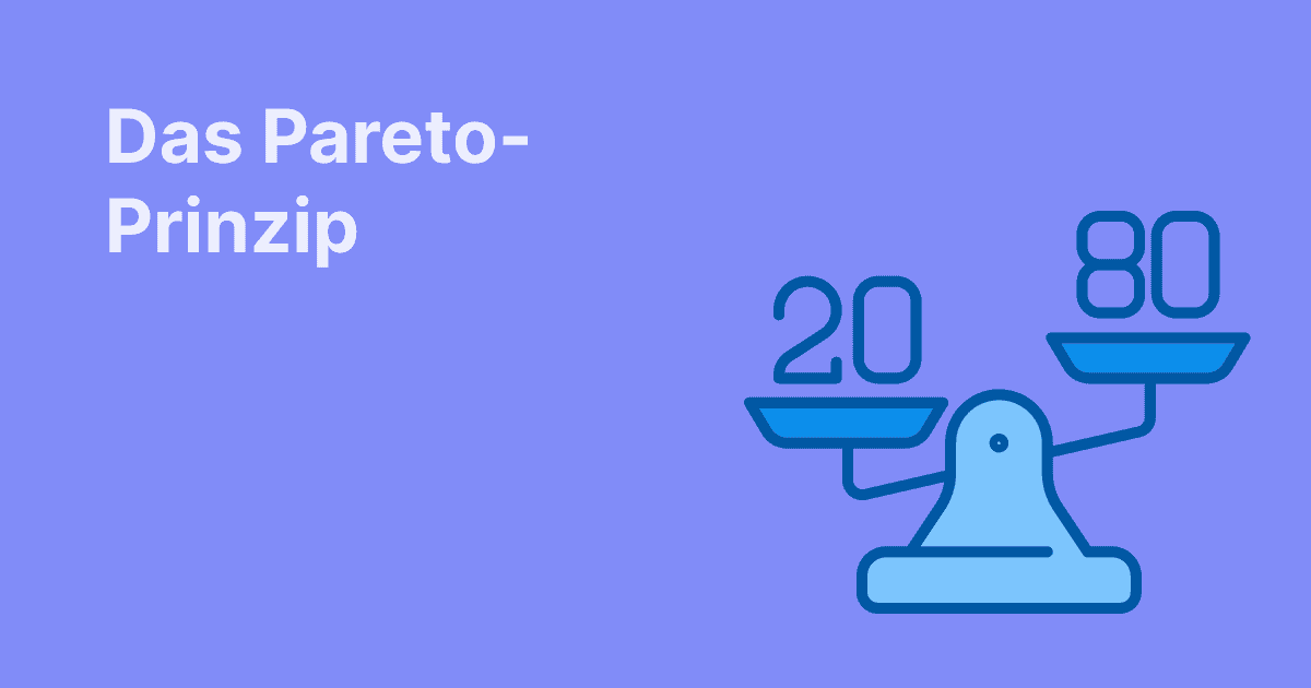Das Pareto-Prinzip