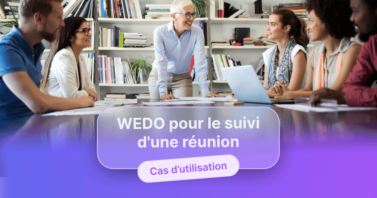 WEDO pour le suivi d'une réunion