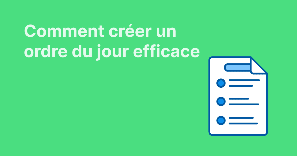 Image de titre sur fond vert avec l'inscription « Comment créer un ordre du jour efficace » accompagnée d'une icône de liste de tâches stylisée.