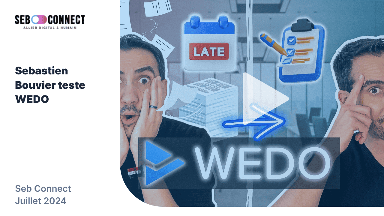 Sebastien Bouvier test WEDO sur sa chaîne SebConnect