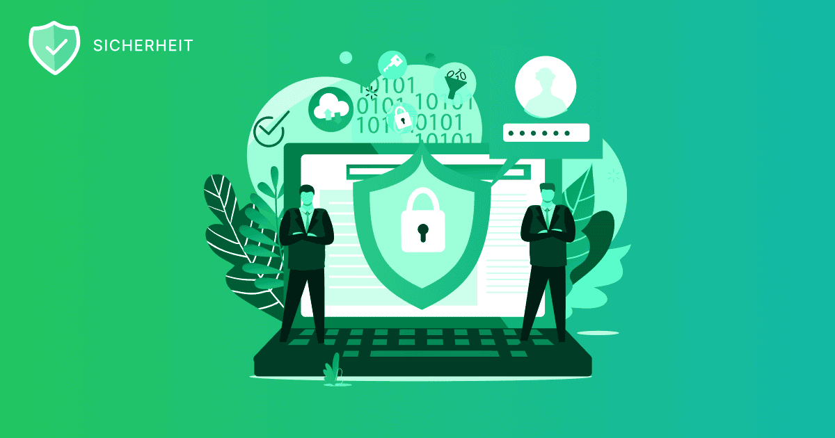 Grün gehaltene Illustration mit offenem Laptop, auf dessen Bildschirm ein großes, verschlossenes Schild zentriert ist, zwei Anzugfiguren stehen jeweils links und rechts vom Schild, im Hintergrund schweben Symbole eines Schlosses, eines Schlüssels, einer Wolke, Binärcodes und eines Benutzerprofils unter der Überschrift „SICHERHEIT“