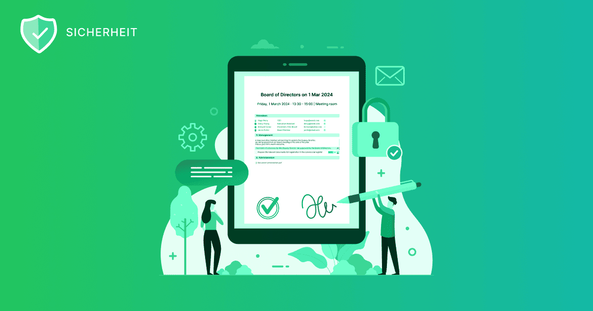 Grüne Illustration mit einem Tablet, das ein Vorstandssitzungsdokument mit Häkchen und handschriftlicher Signatur zeigt, zwei Figuren und einem Vorhängeschloss-Symbol unter der Überschrift „SICHERHEIT“