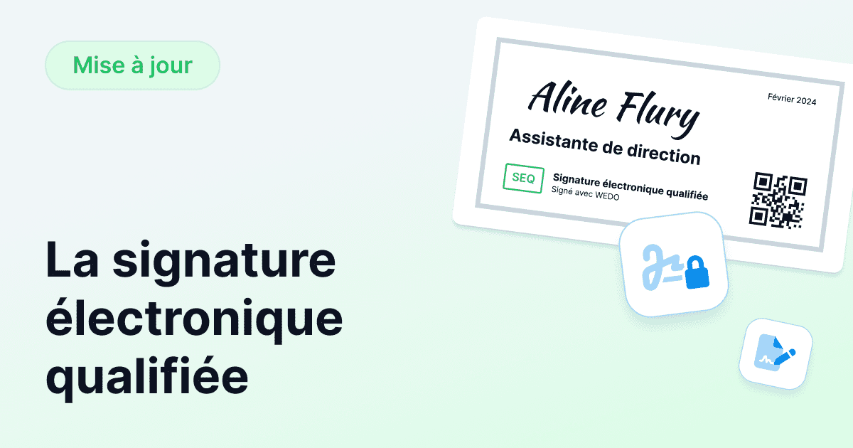 Carte d’exemple de signature affichant le nom « Aline Flury », le titre « Assistante de Direction », un QR code et la mention « Signature électronique qualifiée », surmontée d’un bouton « Mise à jour » et du texte « La signature électronique qualifiée »