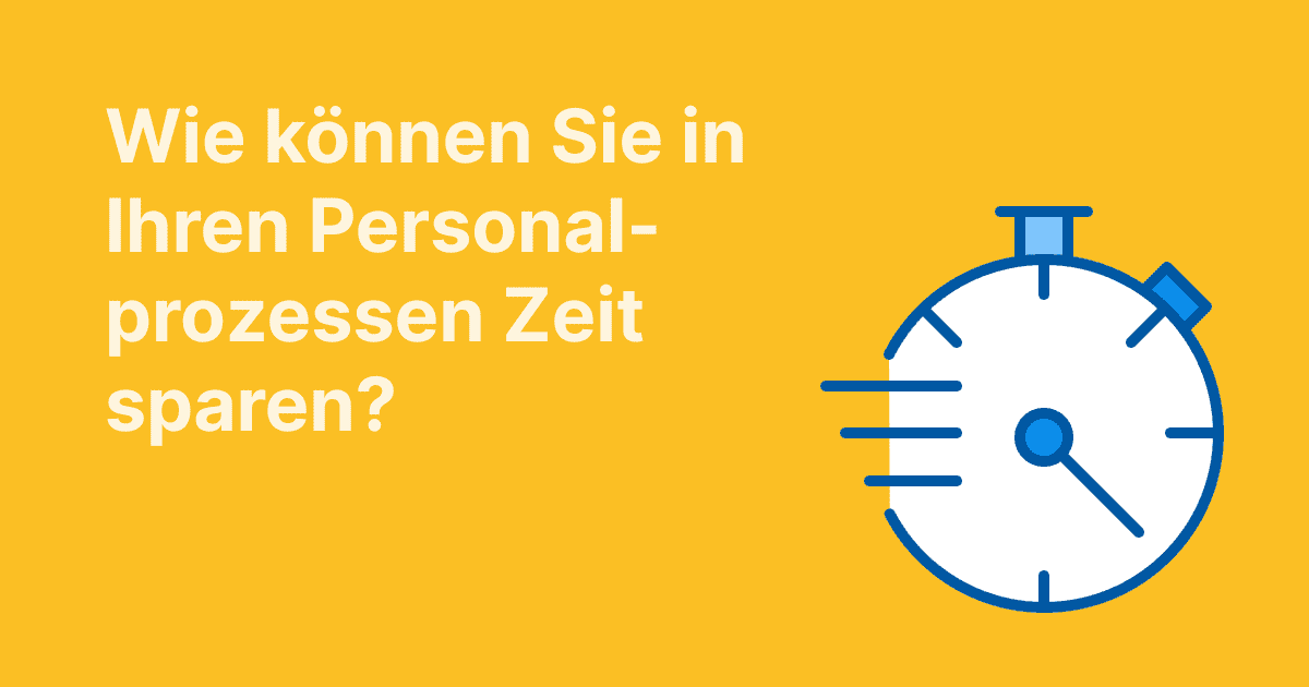 Dieses Bild stellt die Frage, wie man Zeit in HR-Prozessen sparen kann, dargestellt mit einer stilisierten Stoppuhr auf gelbem Hintergrund