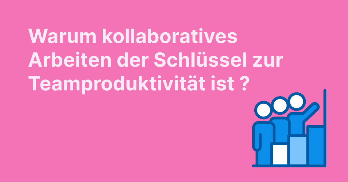 Dieses Bild zeigt, wie die Teamproduktivität durch kollaboratives Aufgabenmanagement gesteigert werden kann, dargestellt mit Personen auf einem Balkendiagramm