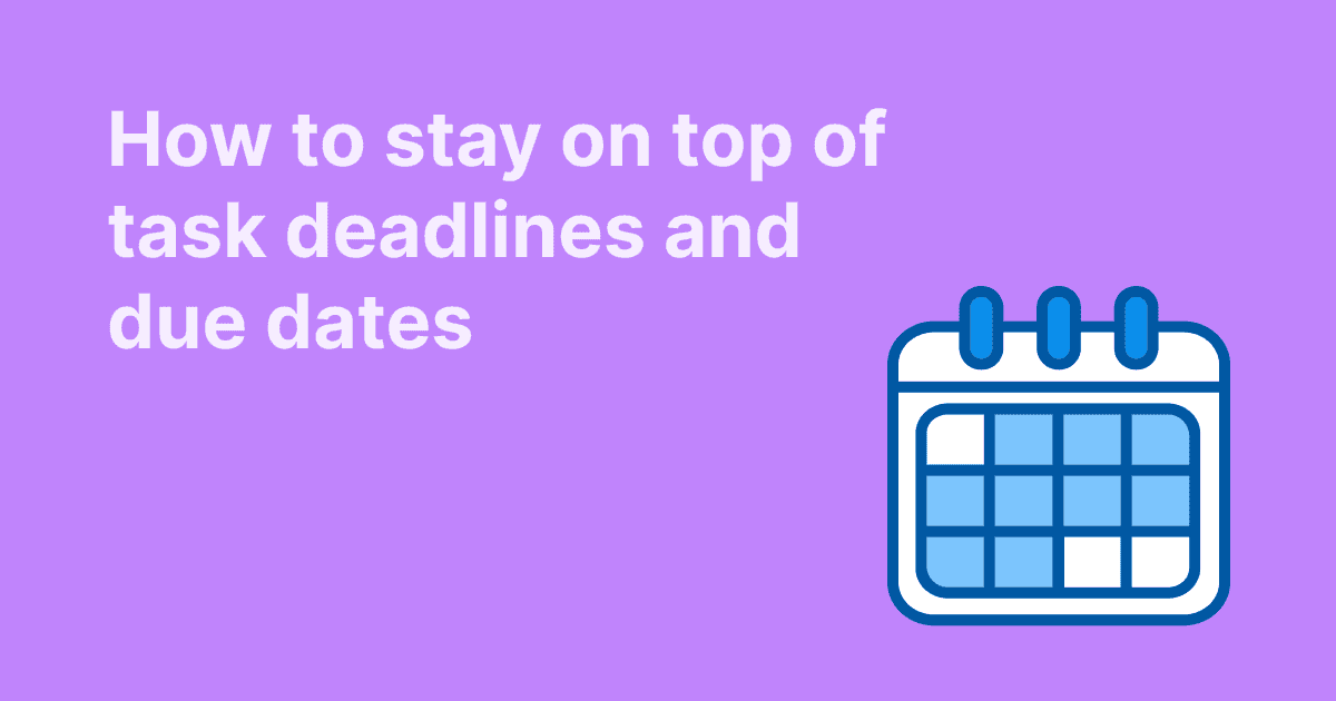 This image explores how to stick to task planning and deadlines, featuring a calendar icon on a purple background