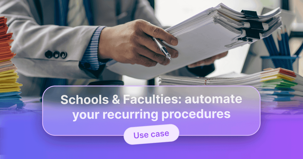 A close-up of hands flipping through a thick stack of color-coded files and documents, overlaid with the text “Schools and faculties: automate your recurring procedures” and “Use case”