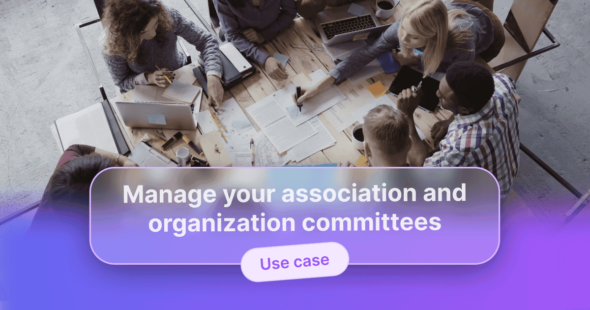 A group of people seated around a large table collaborating over documents and laptops, overlaid with the text “Manage your association committees” and “Use case”
